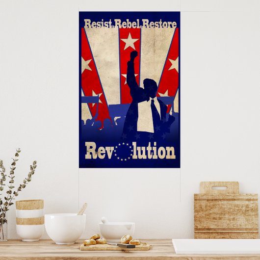 Resist Rebel Restore Revolution Poster (Large) ポスター (キッチン)