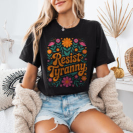 RESIST Tyranny Retro Floral Political Protest  Tシャツ