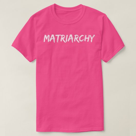ResistFeminism Matriarchy 5198  Tシャツ (デザイン正面)