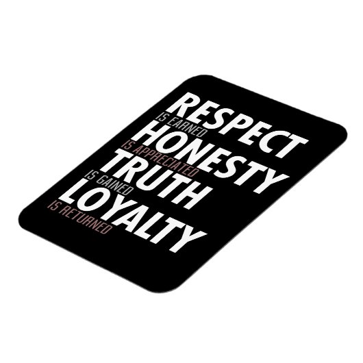 Respect正直さの真実ロイヤリティ マグネット (左側)