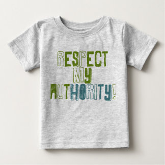 \respect My Auhtority baby ベビーTシャツ