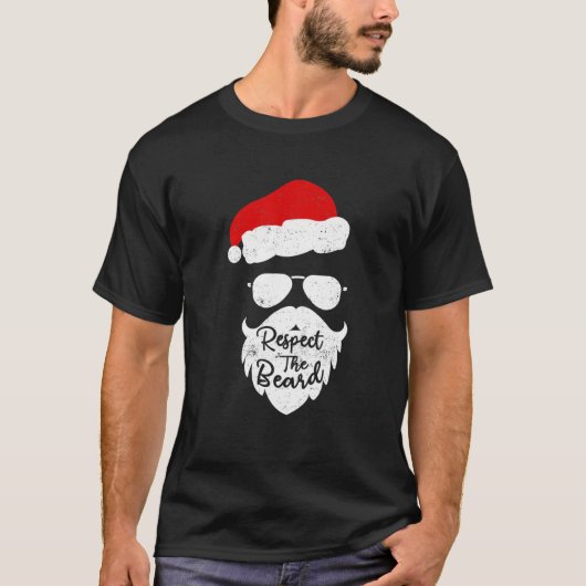 Respect The Beard Santa Glasses Funny Christmas Pa Tシャツ (正面)