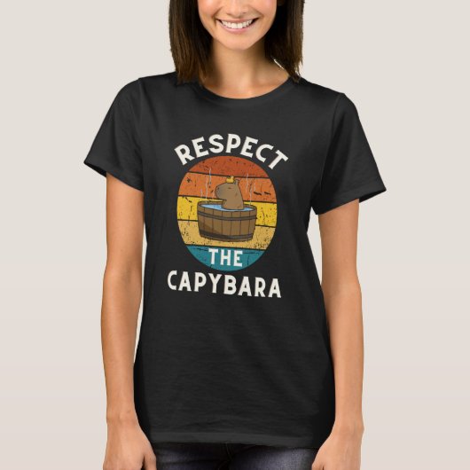 Respect The Capybara Rodent Animal Joke Pull Up Tシャツ (正面)