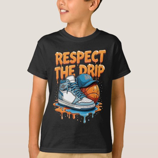 Respect The Drip Sneaker Swag Sketll Street Style  Tシャツ (正面)