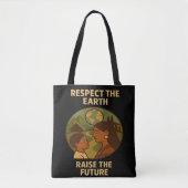 Respect the Earth, Raise the Future トートバッグ (正面)