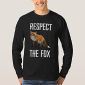 Respect The Fox Wild Animal Zookeeper For Fox Tシャツ (正面)