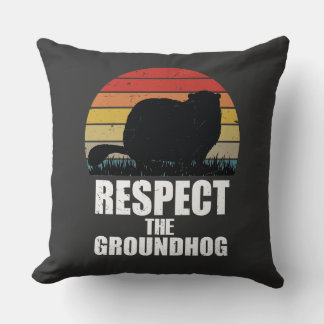 Respect the Groundhog – Funny Groundhog Day Design クッション