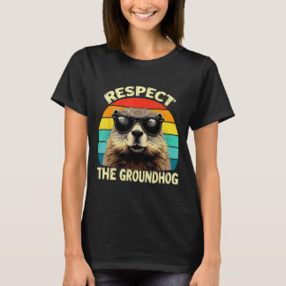 Respect The Groundhog Lover Vintage Animal Ground Tシャツ