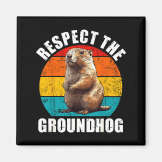 Respect The Groundhog Vintage Groundhog Day Decora マグネット