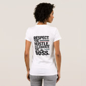 Respect The Hustle Celebrate The Boss Typography Tシャツ (裏面フル)
