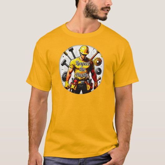 Respect the Hustle Construction Worker Design – La Tシャツ (正面)