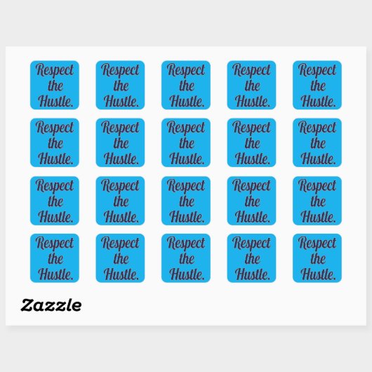 Respect the Hustle Script Design – Motivational Wo スクエアシール (シート)