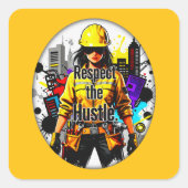 Respect the Hustle Worker Illustration – Industria スクエアシール (正面)