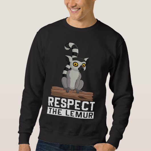 Respect The Lemur I Lemur Monkey I Cute Lemur I Ki スウェットシャツ (正面)