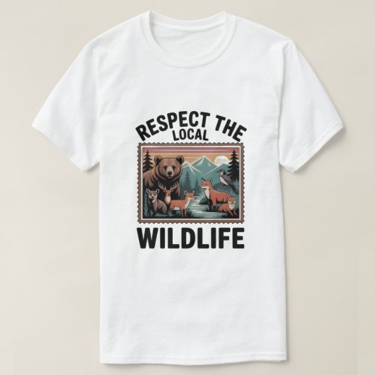 Respect The Local Wildlife – Animal Lover Postage Tシャツ (デザイン正面)