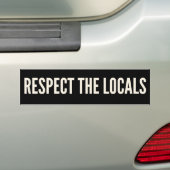 Respect the Locals バンパーステッカー (車上)