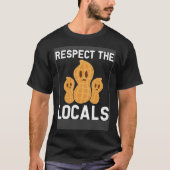 Respect the locals peanut allergic nut allergy tシャツ (正面)