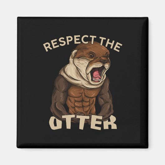 Respect The Otter - 筋肉ボディビルダー マグネット (正面)