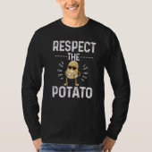 Respect The Potato Best Root Vegetable Potatoes Ve Tシャツ (正面)