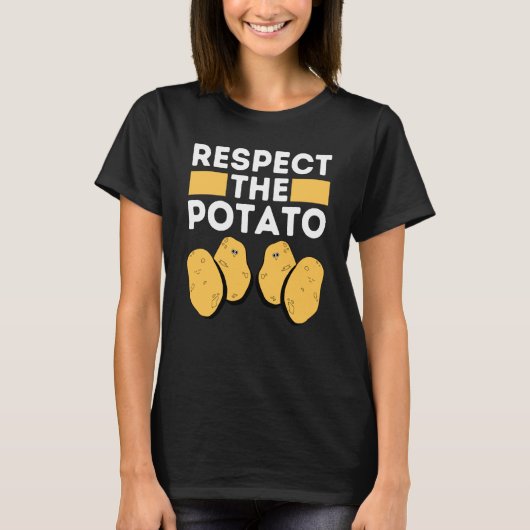 Respect The Potato Meme  Root Vegetable Potatoes P Tシャツ (正面)