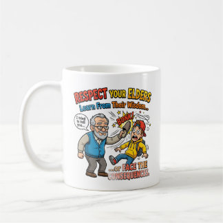 Respect Your Elders  コーヒーマグカップ