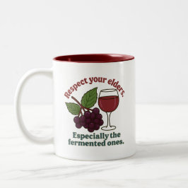 Respect Your Elders Fermented Ones Funny Wine Love ツートーンマグカップ