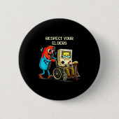 Respect Your Elders Funny Retro Gaming  缶バッジ (正面)