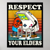 Respect Your Elders Gaming Control 80s Retro Funny ポスター (正面)