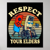 Respect Your Elders Gaming Control 80s Retro Funny ポスター (正面)