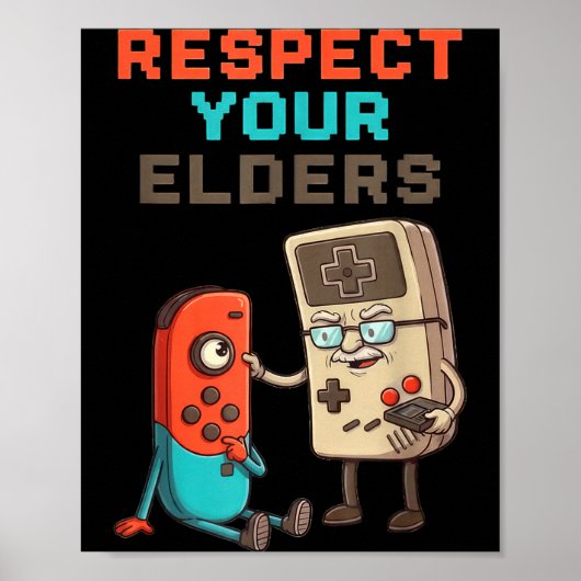 Respect Your Elders Gaming Control Retro Funny Gam ポスター (正面)