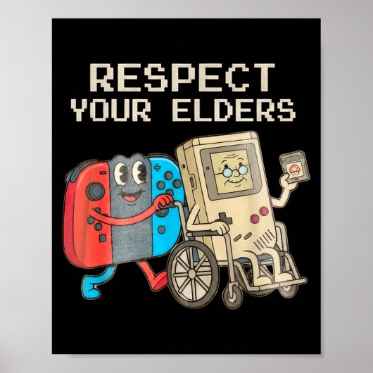 Respect Your Elders Gaming Control Retro Funny Gam ポスター (正面)