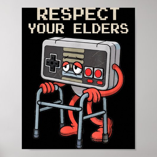 Respect Your Elders Gaming Control Retro Funny Gam ポスター (正面)