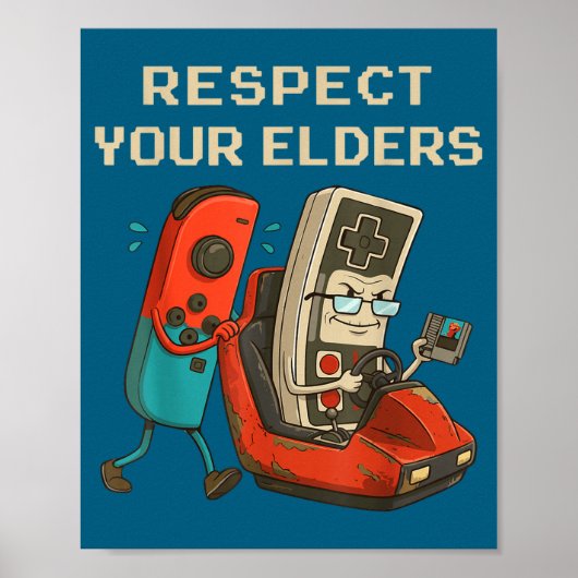 Respect Your Elders Retro Gaming Funny Gamer Contr ポスター (正面)
