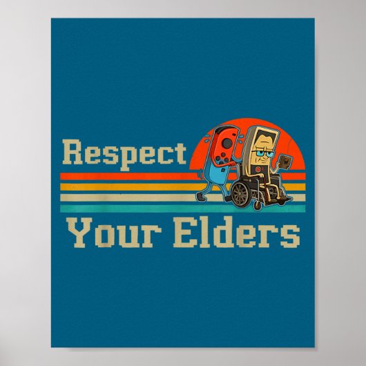 Respect Your Elders Retro Gaming Funny Gamer Contr ポスター (正面)