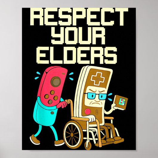 Respect Your Elders Retro Gaming Funny Gamer Contr ポスター (正面)