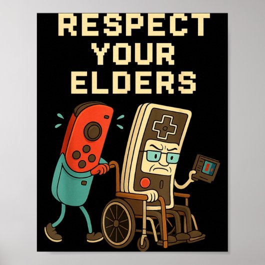Respect Your Elders Retro Gaming Funny Gamer Contr ポスター (正面)