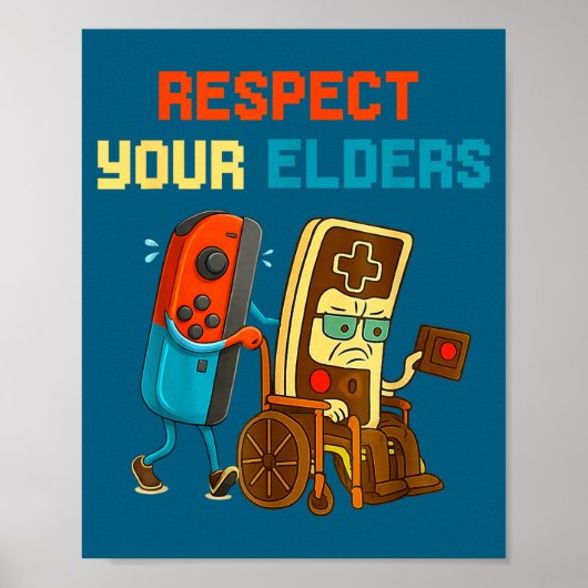 Respect Your Elders Retro Gaming Funny Gamer Contr ポスター (正面)