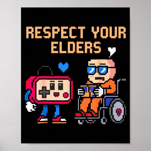 Respect Your Elders Retro Gaming Funny Gamer Contr ポスター (正面)