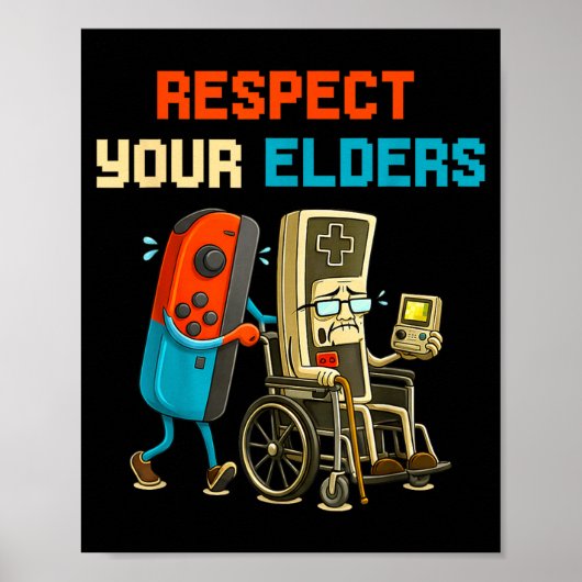 Respect Your Elders Retro Gaming Funny Gamer Contr ポスター (正面)
