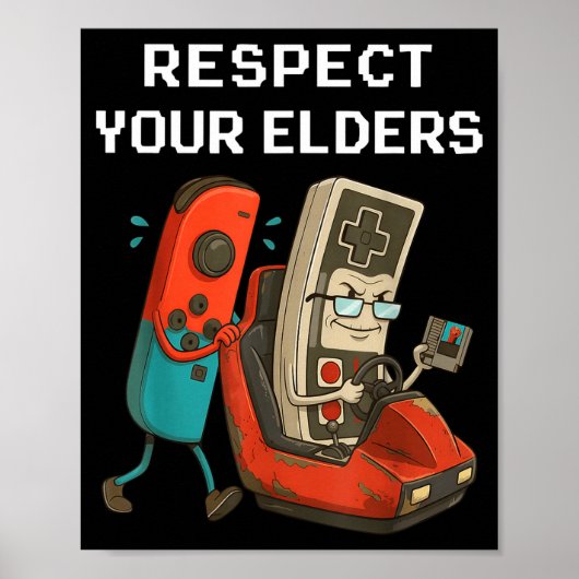 Respect Your Elders Retro Gaming Funny Gamer Contr ポスター (正面)