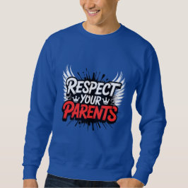 Respect Your Parents — Men’s Hoodie / Respect スウェットシャツ