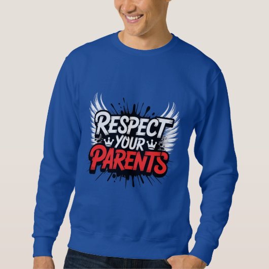Respect Your Parents — Men’s Hoodie / Respect  スウェットシャツ (正面)