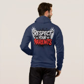 Respect Your Parents — Men’s Hoodie / Respect  パーカ (裏面フル)