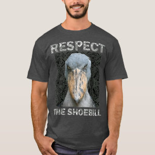 RespectTheShoebillAfricanBirdAstecMayanBirdLover#R Tシャツ
