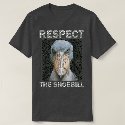 RespectTheShoebillAfricanBirdAztecMayanBirdLover Tシャツ (デザイン正面)