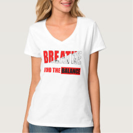 Respira y encuentra el equilibrio Camiseta Tシャツ