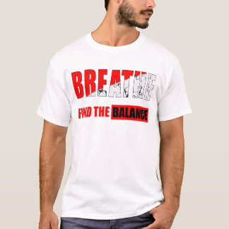 Respira y encuentra el equilibrio Camiseta Tシャツ