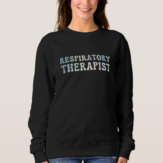 Respiratory Therapist RT Department  1 スウェットシャツ (正面)