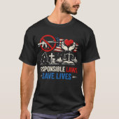 Responsible Laws Save Lives Tシャツ (正面)