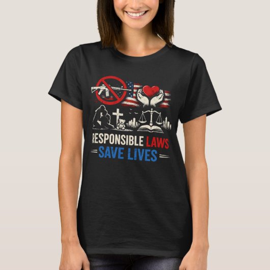 Responsible Laws Save Lives Tシャツ (正面)